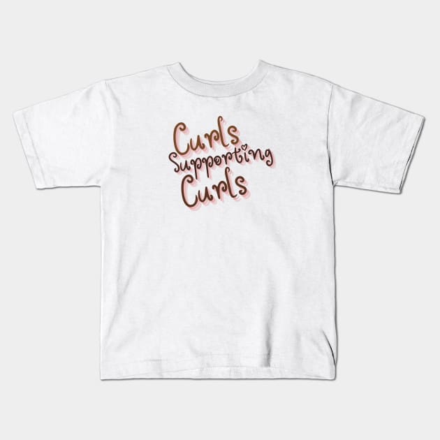 Curls Supporting Curls v10 Kids T-Shirt by Just In Tee Shirts